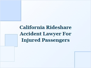 Injured in a California Rideshare? Know Your Legal Rights